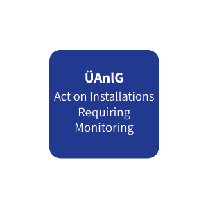 ÜAnlG Act on Installations Requiring Monitoring