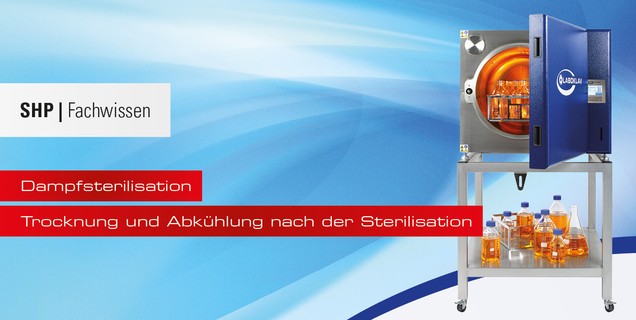 Trocknung und Abkühlung nach der Sterilisation