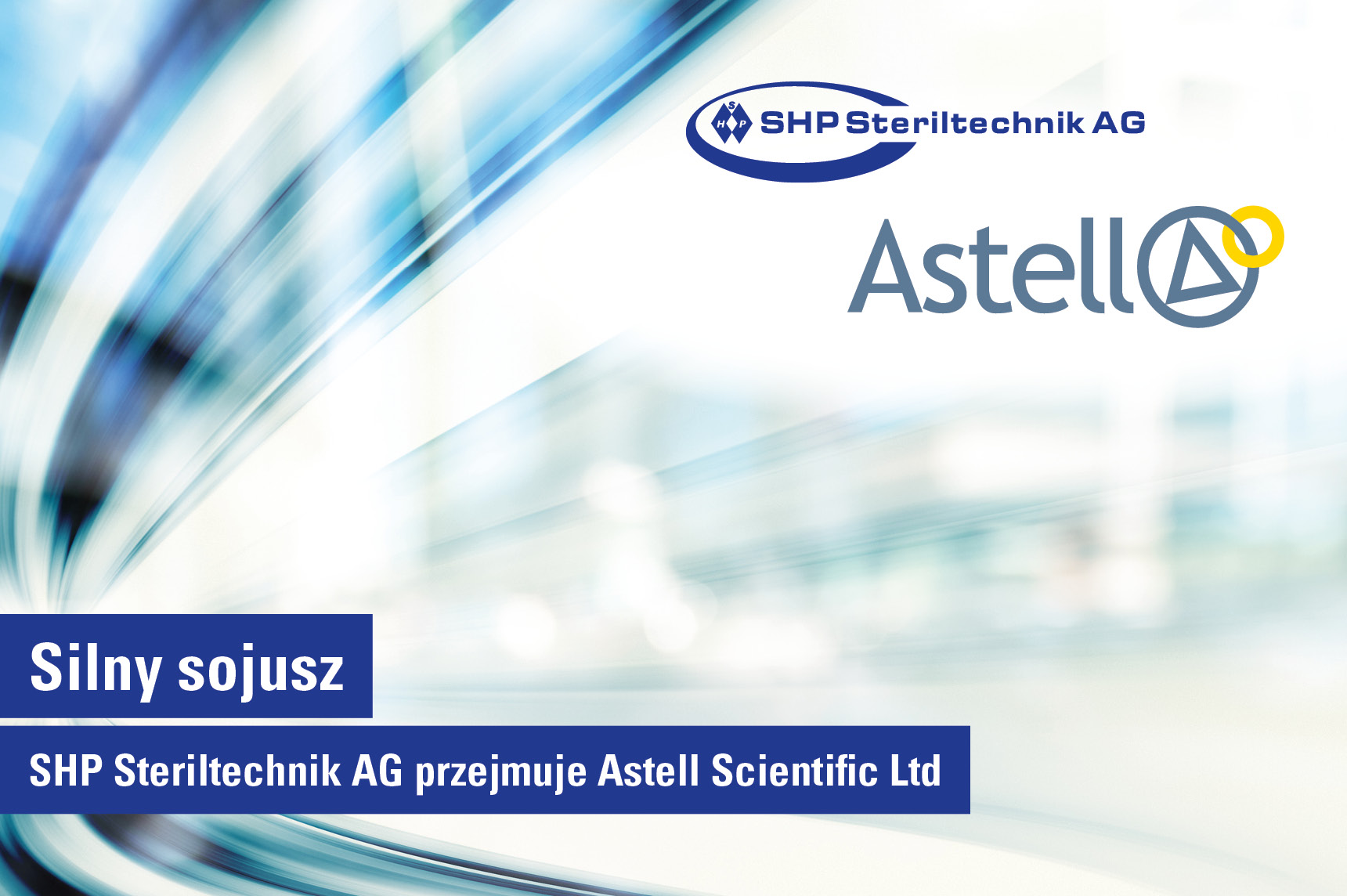 SHP Steriltechnik AG przejmuje Astell Scientific Ltd