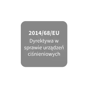 2014/68/EU Dyrektywa w sprawie urządzeń ciśnieniowych