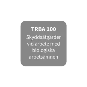 TRBA 100  Skyddsåtgärder  vid arbete med  biologiska  arbetsämnen 